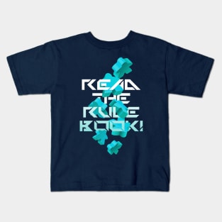 bring the rulebook out! Kids T-Shirt